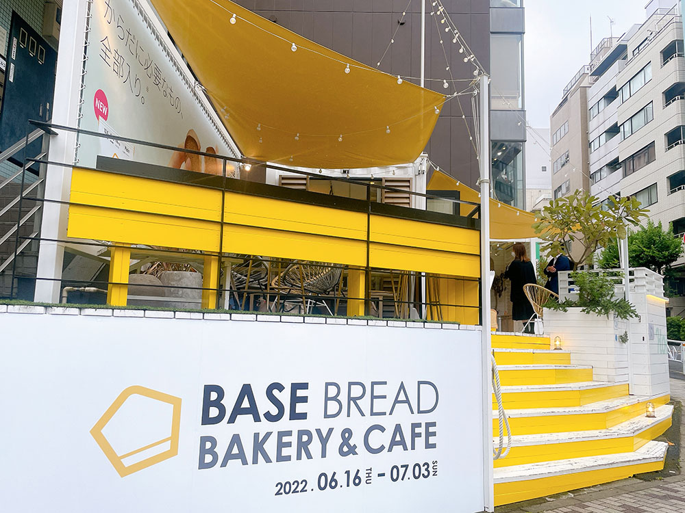期間限定カフェ「BASE BREAD BAKERY&CAFE（ベースブレッド ベーカリー